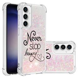 Never Stop Dreaming Dynamic Liquid Glitter Sand Quicksand Star TPU Case for Samsung Galaxy S23 FE